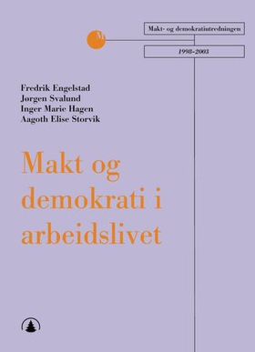 Makt og demokrati i arbeidslivet (ebok) av Fr