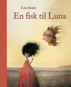 En fisk til Luna (interaktiv bok) av Lisa Ais
