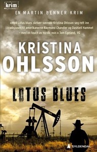 Lotus blues (ebok) av Kristina Ohlsson