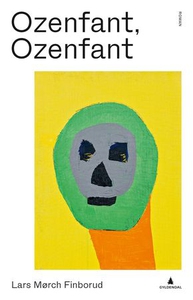 Ozenfant, Ozenfant (ebok) av Lars Mørch Finbo