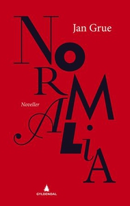 Normalia (ebok) av Jan Grue
