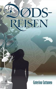 Dødsreisen (ebok) av Caterina Cattaneo