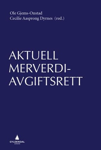 Aktuell merverdiavgiftsrett (ebok) av