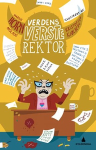Verdens verste rektor (ebok) av Marius Horn M