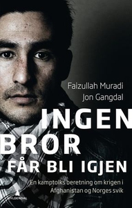 Ingen bror får bli igjen (ebok) av Faizullah