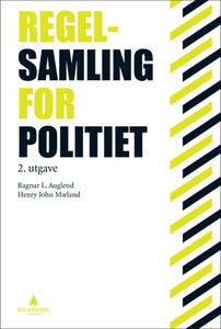 Regelsamling for politiet (ebok) av