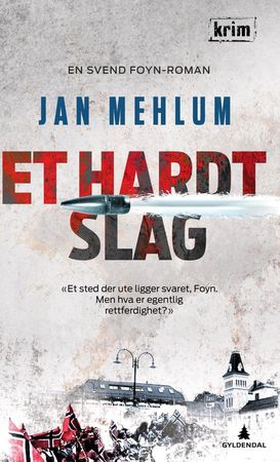 Et hardt slag - kriminalroman (ebok) av Jan Mehlum