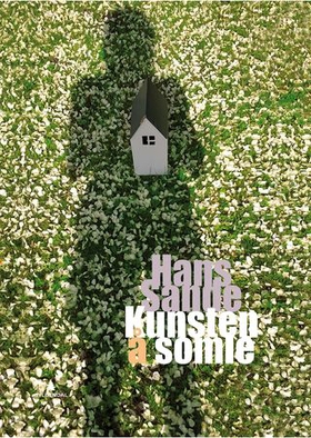 Kunsten å somle - dikt (ebok) av Hans Sande