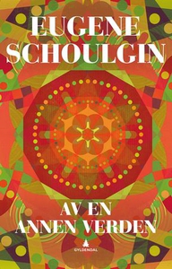 Av en annen verden (ebok) av Eugene Schoulgin
