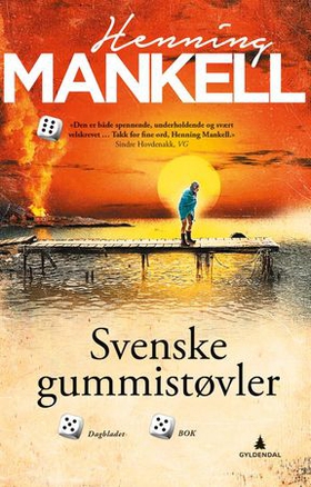 Svenske gummistøvler (ebok) av Henning Mankell