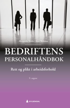 Bedriftens personalhåndbok - rett og plikt i arbeidsforhold (ebok) av Margrethe Meder