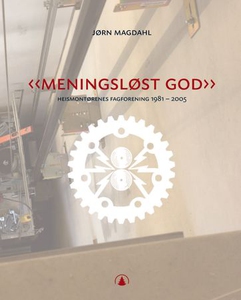 Meningsløst god (ebok) av Jørn Magdahl