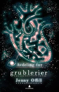 Avdeling for grublerier (ebok) av Jenny Offil