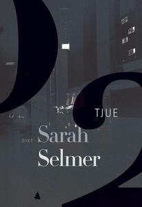 Tjue (ebok) av Sarah Selmer