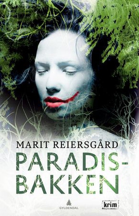 Paradisbakken - kriminalroman (ebok) av Marit Reiersgård