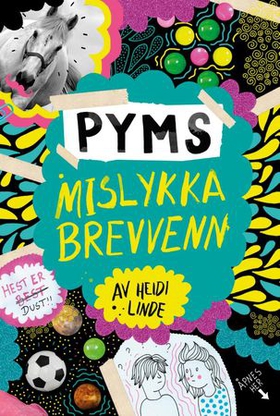 Pyms mislykka brevvenn (ebok) av Heidi Linde