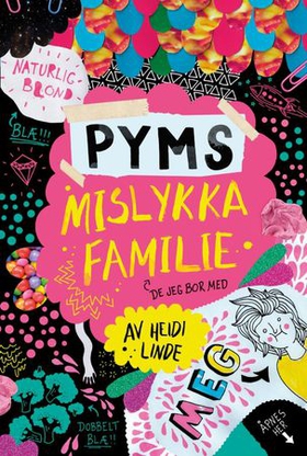 Pyms mislykka familie (ebok) av Heidi Linde
