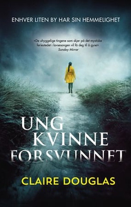 Ung kvinne forsvunnet (ebok) av Claire Dougla