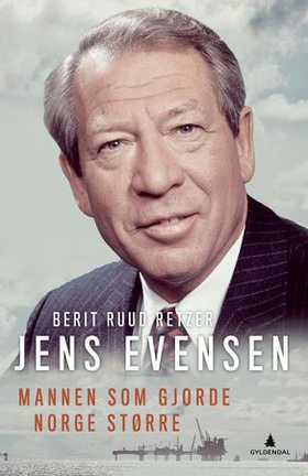 Jens Evensen - mannen som gjorde Norge større (ebok) av Berit Ruud Retzer