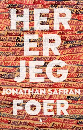 Her er jeg (ebok) av Jonathan Safran Foer