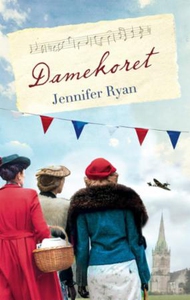 Damekoret (ebok) av Jennifer Ryan