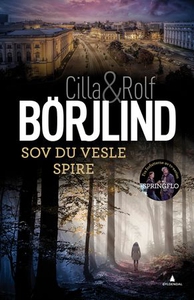 Sov du vesle spire (ebok) av Cilla Börjlind,