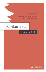 Konkursrett i et nøtteskall (ebok) av Egil Ha