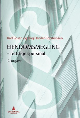 Eiendomsmegling (ebok) av Karl Rosén, Dag H