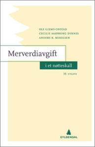 Merverdiavgift i et nøtteskall (ebok) av Ole