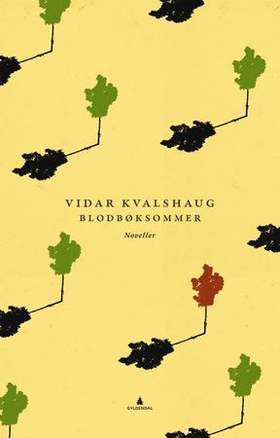 Blodbøksommer - noveller (ebok) av Vidar Kvalshaug