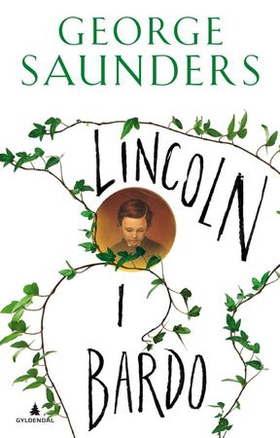 Lincoln i bardo (ebok) av George Saunders