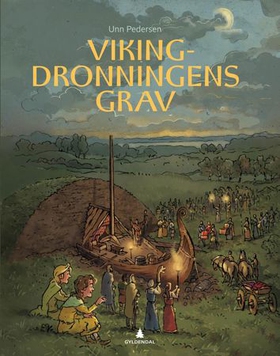 Vikingdronningens grav (ebok) av Unn Pedersen