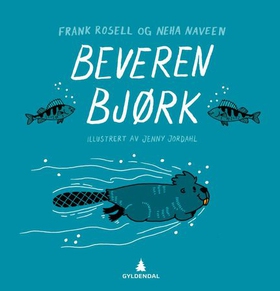 Beveren Bjørk (ebok) av Frank Rosell