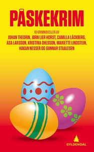 Påskekrim (ebok) av Gunnar Staalesen, Johan T