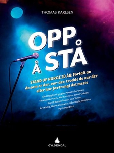 Opp å stå (ebok) av Thomas Karlsen