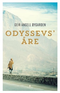 Odyssevs' åre (ebok) av Geir Angell Øygarden