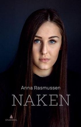 Naken (ebok) av Anna Rasmussen