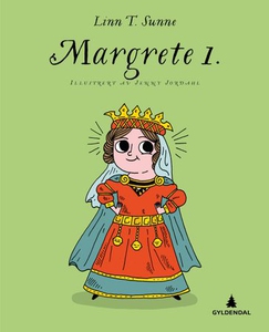 Margrete 1. (ebok) av Linn T. Sunne