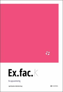Ex.fac. (ebok) av Ingrid stray Reutz, Ingrid