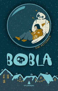 Bobla (ebok) av Siri Pettersen