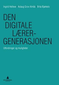 Den digitale lærergenerasjonen (ebok) av