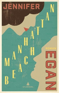 Manhattan Beach (ebok) av Jennifer Egan