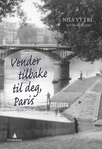 Vender tilbake til deg, Paris (ebok) av Nils