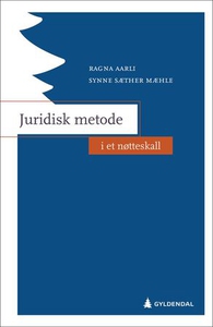 Juridisk metode i et nøtteskall (ebok) av Rag