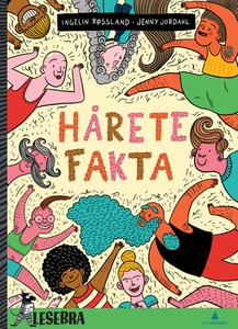 Hårete fakta (ebok) av Ingelin Røssland Lauré