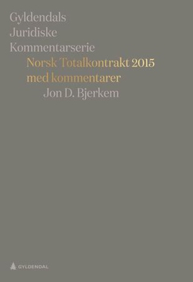 Norsk totalkontrakt 2015 - med kommentarer (ebok) av Ukjent