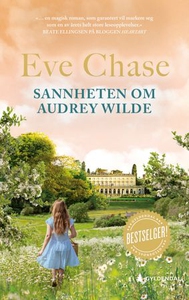 Sannheten om Audrey Wilde (ebok) av Eve Chase