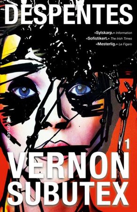 Vernon Subutex - 1 (ebok) av Virginie Despentes
