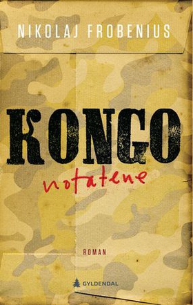 Kongonotatene (ebok) av Nikolaj Frobenius