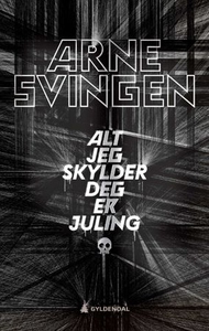 Alt jeg skylder deg er juling (ebok) av Arne
